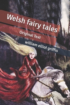 Welsh fairy tales: Original Text