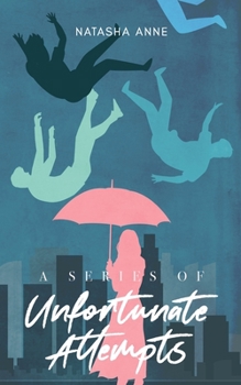 Paperback A Series Of Unfortunate Attempts Book