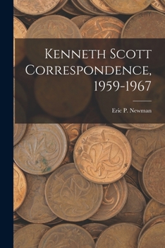 Kenneth Scott Correspondence, 1959-1967