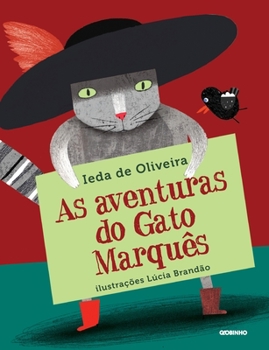 Paperback As Aventuras Do Gato Marqu?s [Portuguese] Book
