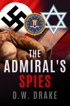 Paperback The Admiral's Spies Book