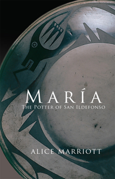 Paperback Maria: The Potter of San Idlefonso Book