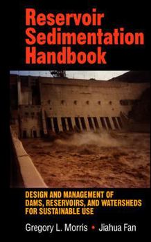 Hardcover Reservoir Sedimentation Handbook Book