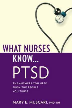 Paperback What Nurses Know...Ptsd Book