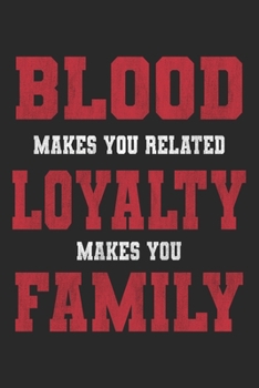 Paperback Blood Makes You Related: Mom Mother Notebook Blank Dot Grid Family Journal dotted with dots 6x9 120 Pages Checklist Record Book Take Notes Momm Book