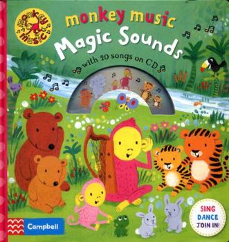 Hardcover Magic Sounds: With 20 Songs on CD (Monkey Music) Book
