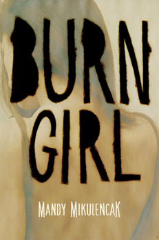 Hardcover Burn Girl Book