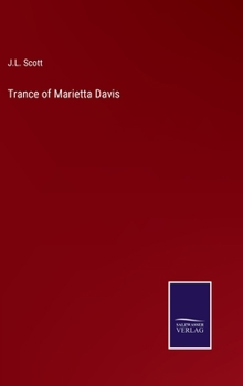Hardcover Trance of Marietta Davis Book