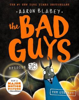 Paperback The Others (the Bad Guys: Episode 16) Book