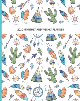2020 Monthly and Weekly Planner: Colorful Western Bohemian Cover 12 Month Planner and Calendar, Agenda Schedule Organizer Perfect for Business, Holidays, Appointment, Teaching, Academic Log