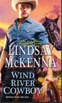 Wind River Cowboy - Book #3 of the Wind River Valley