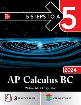 Paperback 5 Steps to a 5: AP Calculus BC 2024 Book