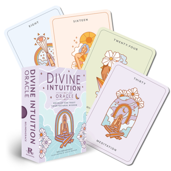 Cards Divine Intuition Oracle: Trust Your Inner Wisdom Book