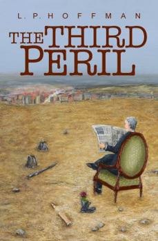 Paperback Third Peril: Book One of a Trilogy Book