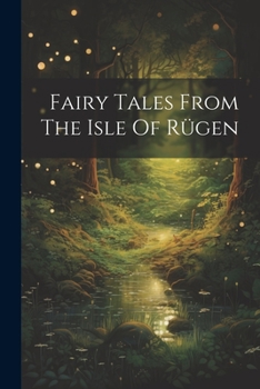 Paperback Fairy Tales From The Isle Of Rügen Book