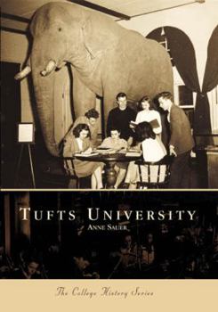 Tufts University (College History) - Book  of the Campus History