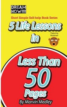 Paperback 5 Life Lessons in Less Than 50 Pages Book