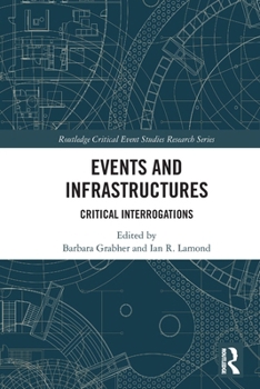 Paperback Events and Infrastructures: Critical Interrogations Book