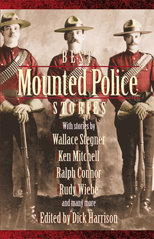 Paperback Best Mounted Police Stories: Edited by Dick Harrison Book
