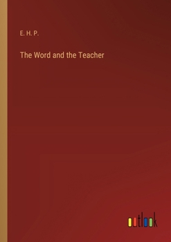 Paperback The Word and the Teacher Book