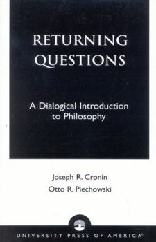 Paperback Returning Questions: A Dialogical Introduction to Philosophy Book