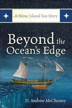 Paperback Beyond the Ocean's Edge: A Stone Island Sea Story Book