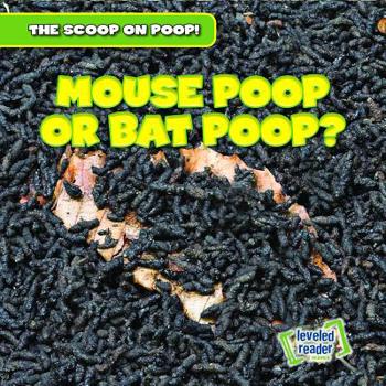 Paperback Mouse Poop or Bat Poop? Book