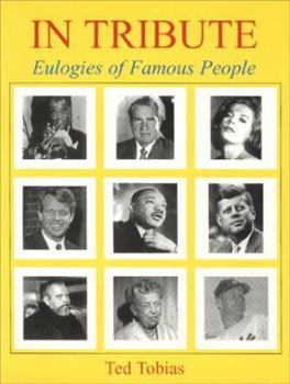 Paperback In Tribute: Eulogies of Famous People Book