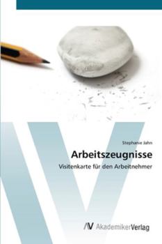 Paperback Arbeitszeugnisse [German] Book