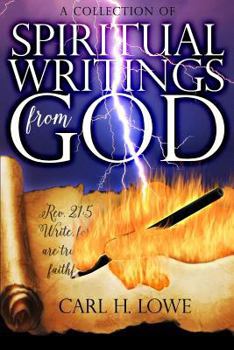 A Collection of Spiritual Writings from God