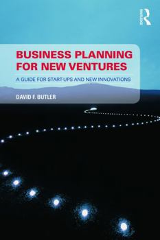 Paperback Business Planning for New Ventures: A guide for start-ups and new innovations Book