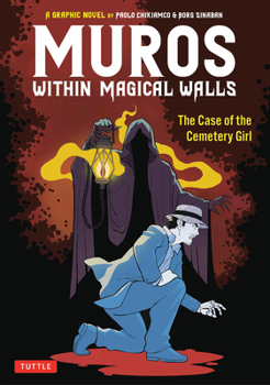 Paperback Muros: Within Magical Walls: The Case of the Cemetery Girl Book