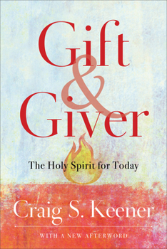 Paperback Gift and Giver: The Holy Spirit for Today Book
