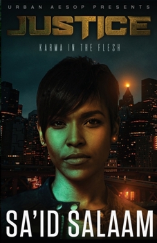 Paperback Justice: karma in the flesh Book