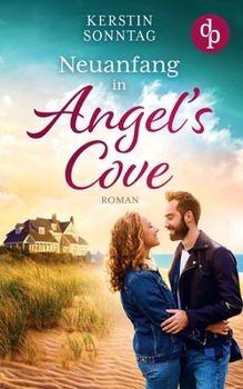 Paperback Neuanfang in Angel's Cove: Verliebt in Maine [German] Book