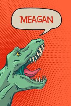 Paperback Meagan: Personalized Dino Isometric Dot Paper Notebook 120 Pages 6x9 Book