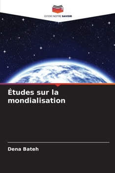 Paperback Études sur la mondialisation [French] Book