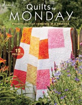 Paperback Quilts by Monday: Projects You Can Complete in a Weekend Book