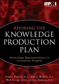 Paperback Refining the Knowledge Production Plan: Knowledge Representation in Innovation Projects Book