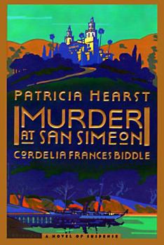 Hardcover Murder at San Simeon: A Novel of Suspense Book
