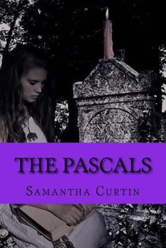 Paperback The Pascals: A Summer's Hollow Novel Book