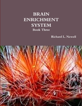 Paperback BRAIN ENRICHMENT SYSTEM Book Three Book