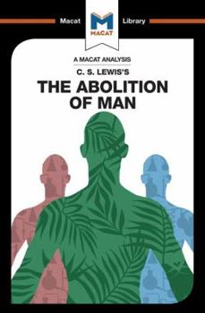 Paperback An Analysis of C.S. Lewis's The Abolition of Man Book