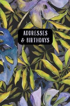 Paperback Addresses & Birthdays: Watercolor Blue Tropical Leaves Book