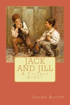 Jack and Jill: A Village Story