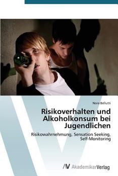 Paperback Risikoverhalten Und Alkoholkonsum Bei Jugendlichen [German] Book