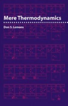 Paperback Mere Thermodynamics Book