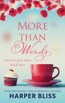 More Than Words - Book #9 of the Pink Bean