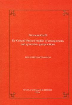 Paperback de Concini-Procesi Models of Arrangements and Symmetric Group Actions Book