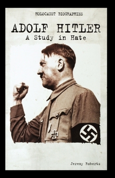 Paperback Adolf Hitler: A Study in Hate Book